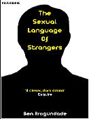 The Sexual Language of Strangers